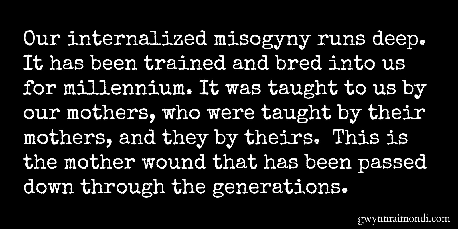 Releasing internalized misogyny